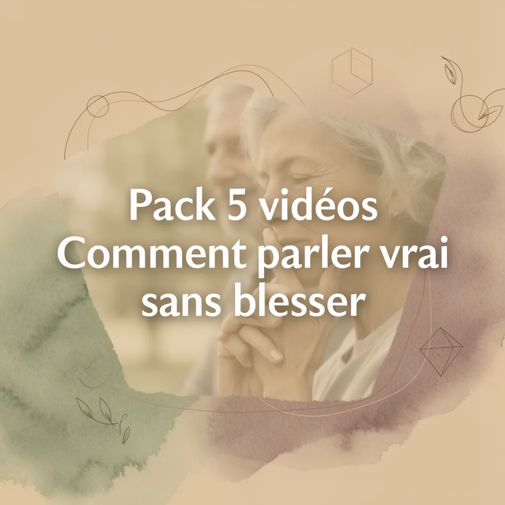 Pack 5 vidéos Comment parler vrai sans blesser
